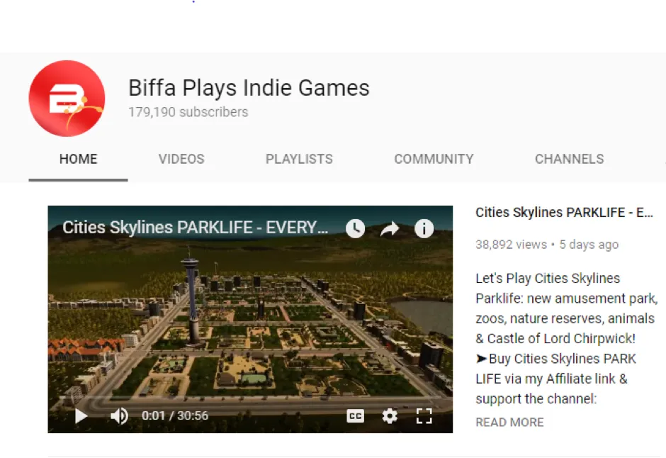 The channel Biffa Plays Indie Games, 179,190 subscribers, playing Cities Skylines Parklife